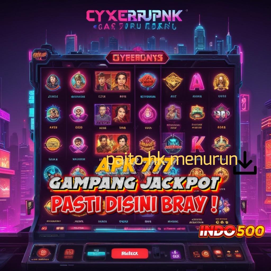 PAITO HK MENURUN ✔ kuasai mesin slot langsung untung maksimal