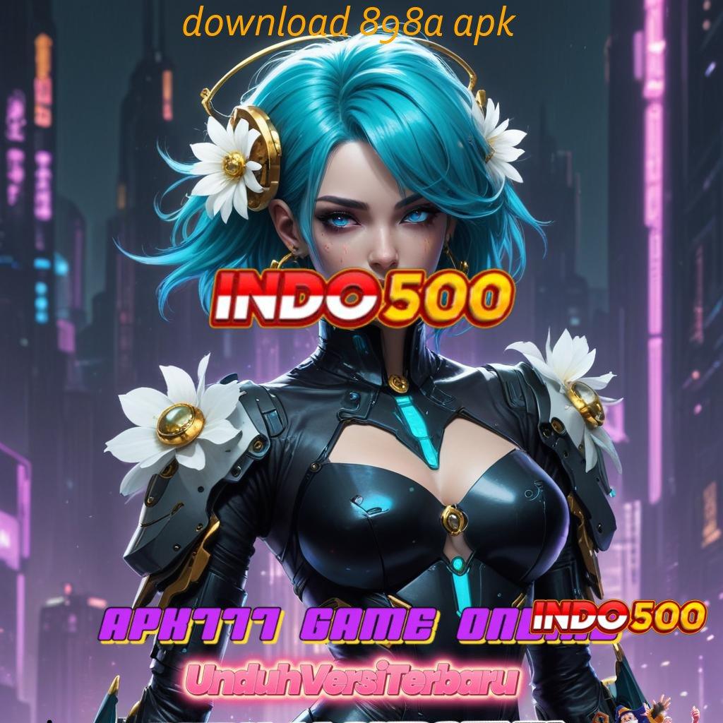 DOWNLOAD 898A APK ↦ mesin slot gacor pintu keberuntungan tanpa rugi