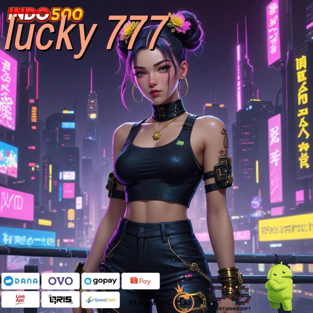 LUCKY 777 unduh aplikasi perjudian android & ios gratis hiburan dalam genggaman!