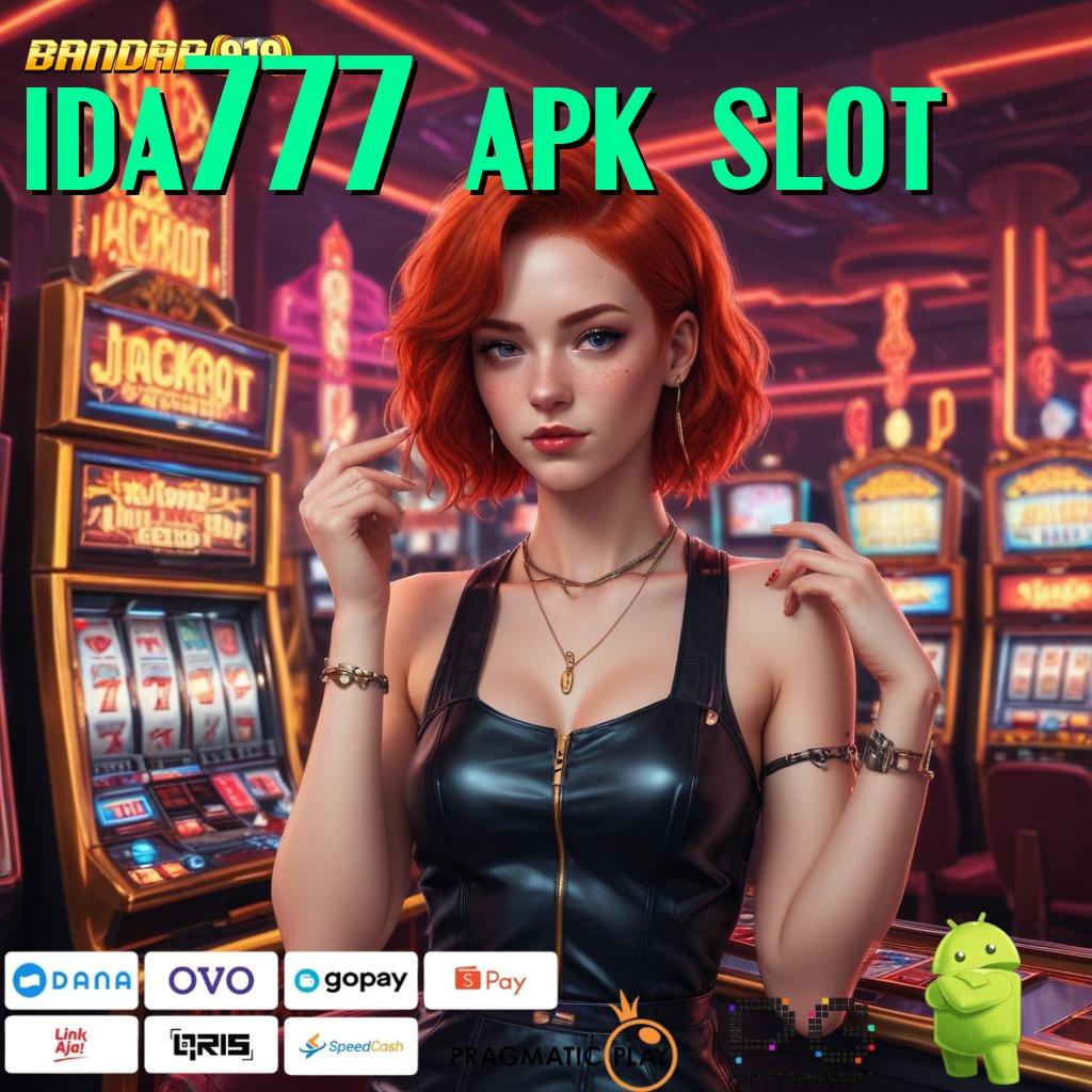 IDA777 APK SLOT : Ini Faktanya Instal Aplikasi Uang Tunai (Versi New) Android