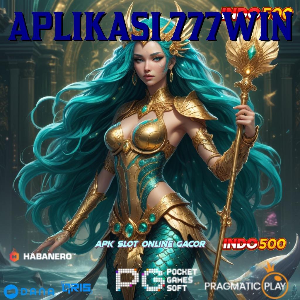 APLIKASI 777WIN , lingkungan digital paket bonus berharga sekarang