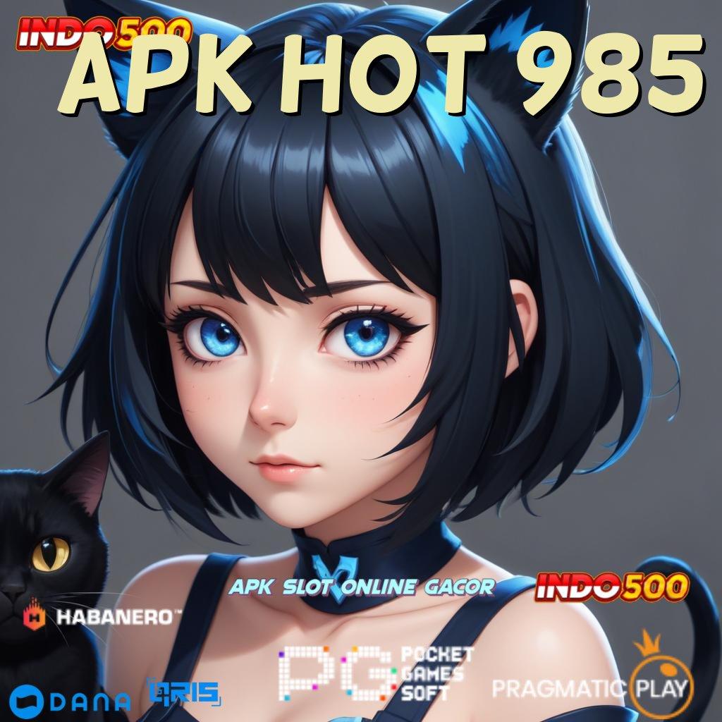 APK HOT 985 | Dp 10 Ribu Jalan Pintas Ke Maxwin