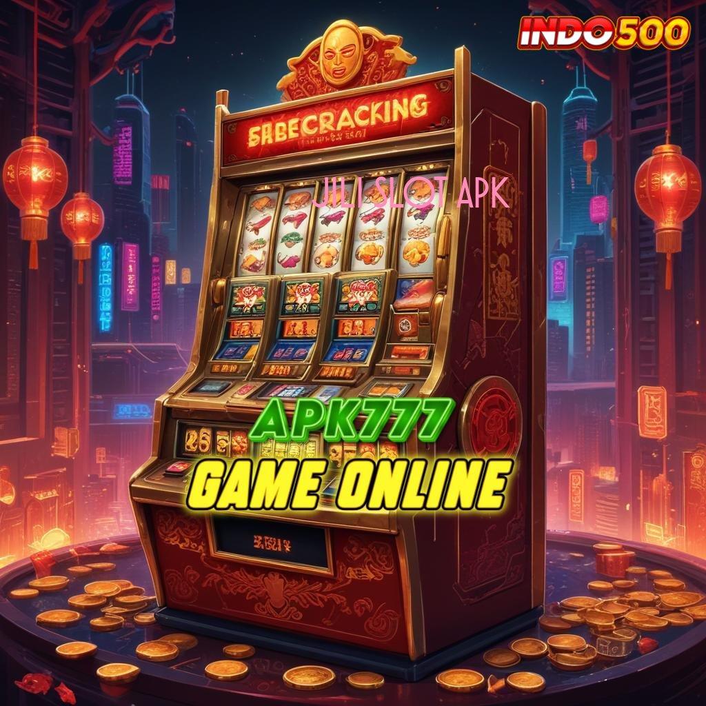 JILI SLOT APK 🎮 game multikategori terbaik anti rugi