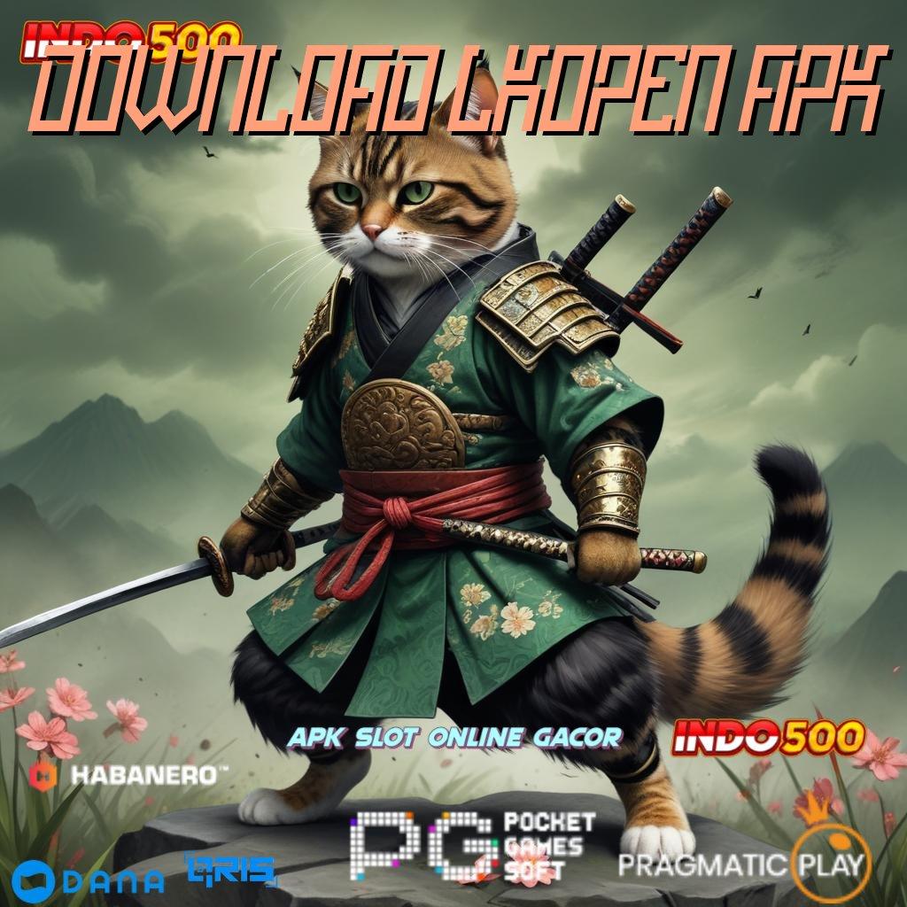 DOWNLOAD LKOPEN APK 🚀 Bonus APK Pembaruan 116