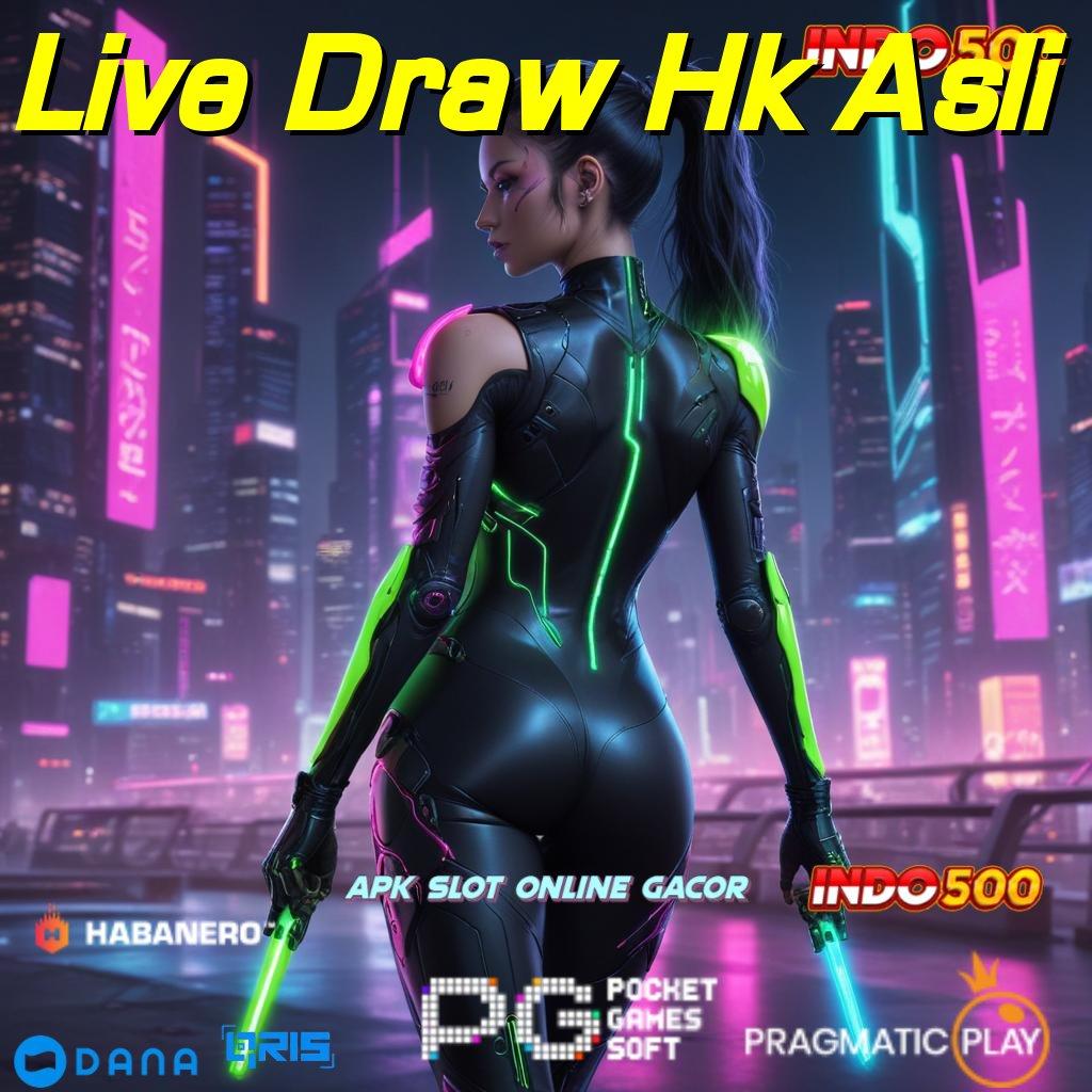 Live Draw Hk Asli