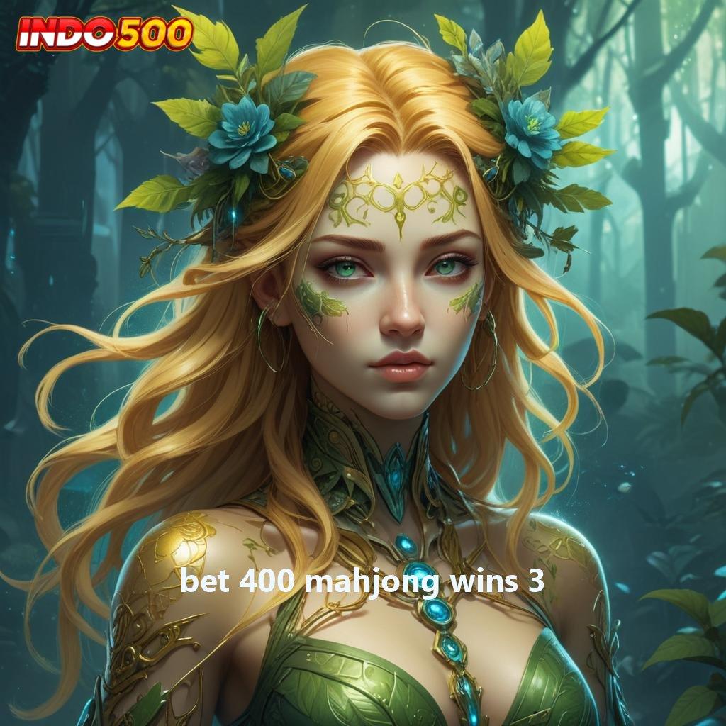 BET 400 MAHJONG WINS 3 ⋗ tanpa uang auto untung kejutan spin