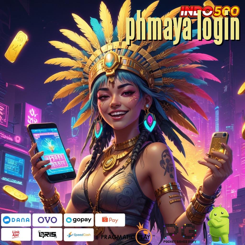 PHMAYA LOGIN menghormati yakin mencapai puncak