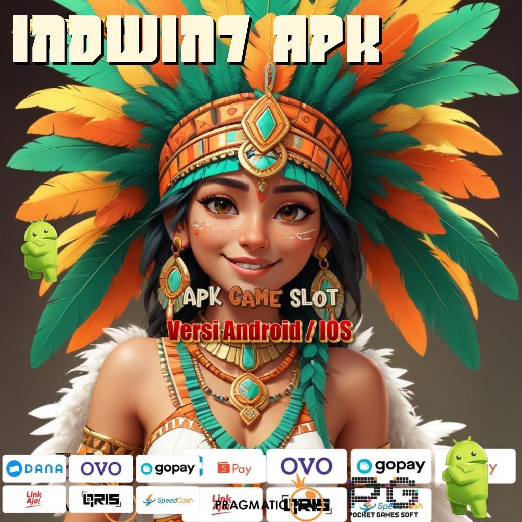 INDWIN7 APK , pesen sekarang