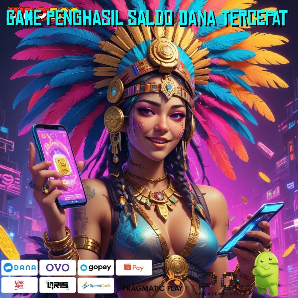 GAME PENGHASIL SALDO DANA TERCEPAT Tariklah Uang dengan Slot APK yang Menguntungkan