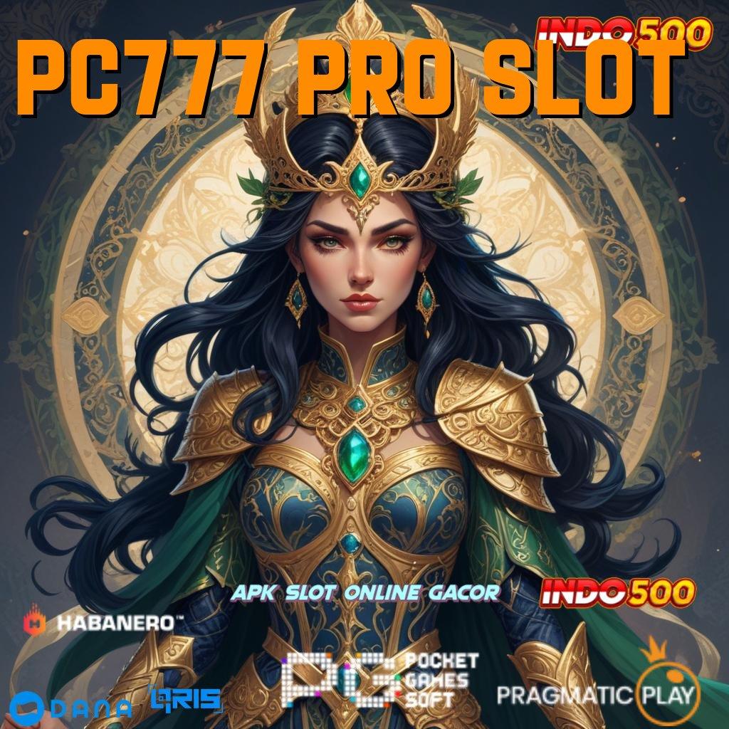 Pc777 Pro Slot