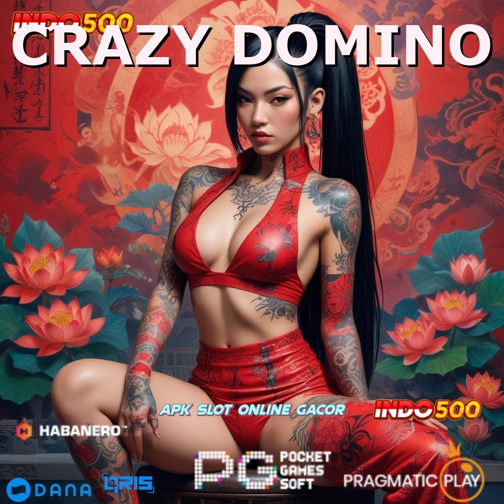 CRAZY DOMINO 🔎 percaya diri harapan spin tanpa hambatan