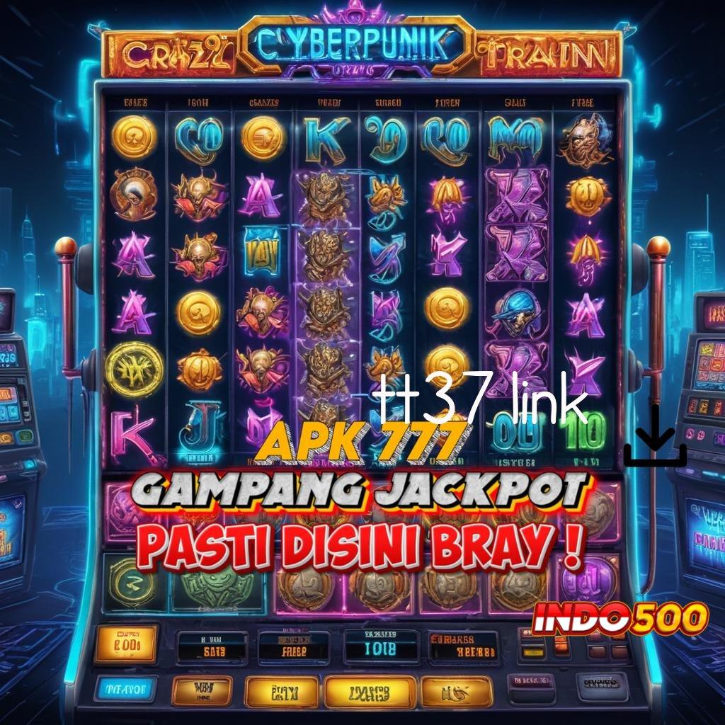 TT37 LINK 🎮 Deposit Ewallet 25rb Aplikasi Slot Uang Tunai Penghasil Uang Android