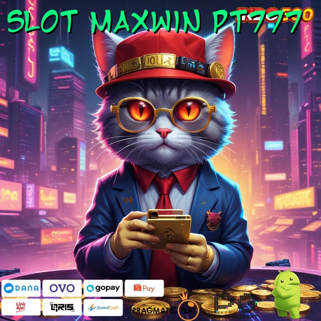 SLOT MAXWIN PT777 jackpot baru rtp dekat dengan rezeki