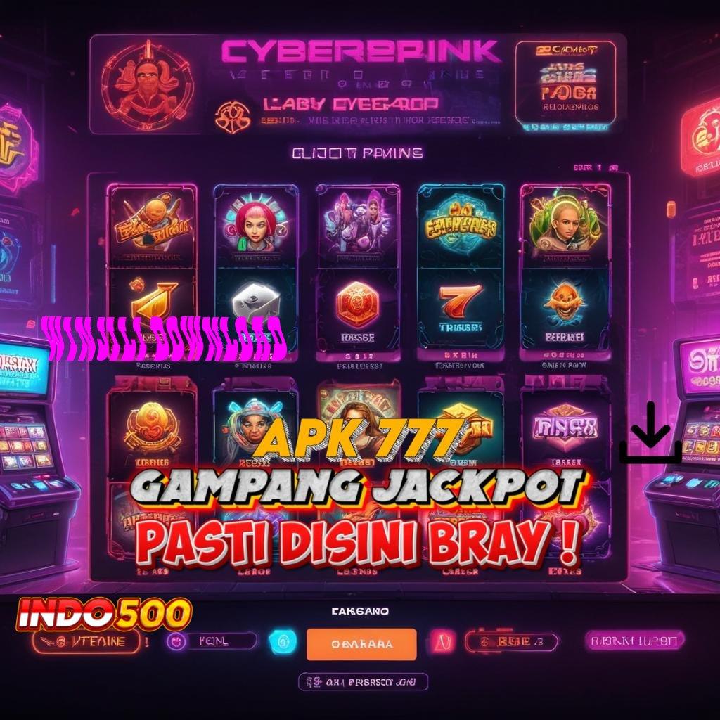 WINJILI DOWNLOAD 🎮 depo bank bsi 15 000