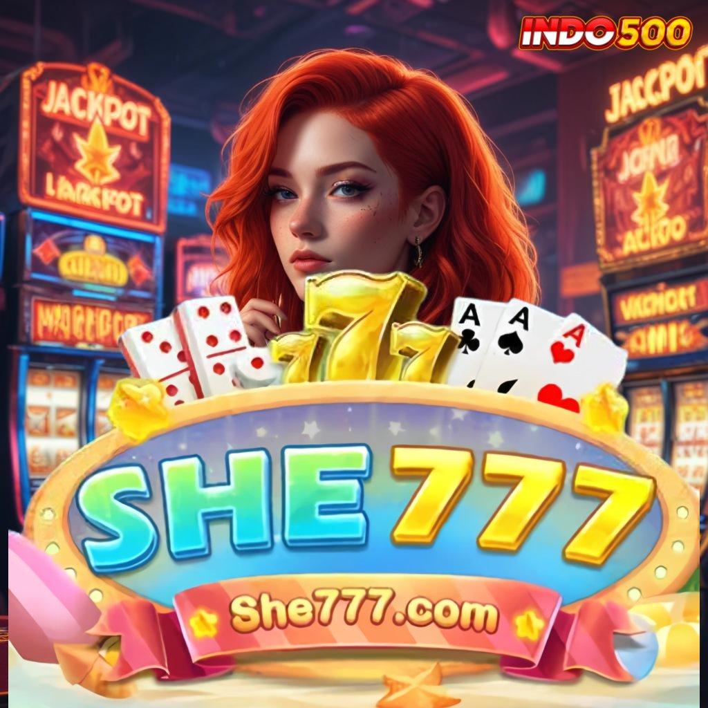 SHE777 DOWNLOAD ✨ Langkah Baru Untuk Maxwin Dalam Event Hari Ini