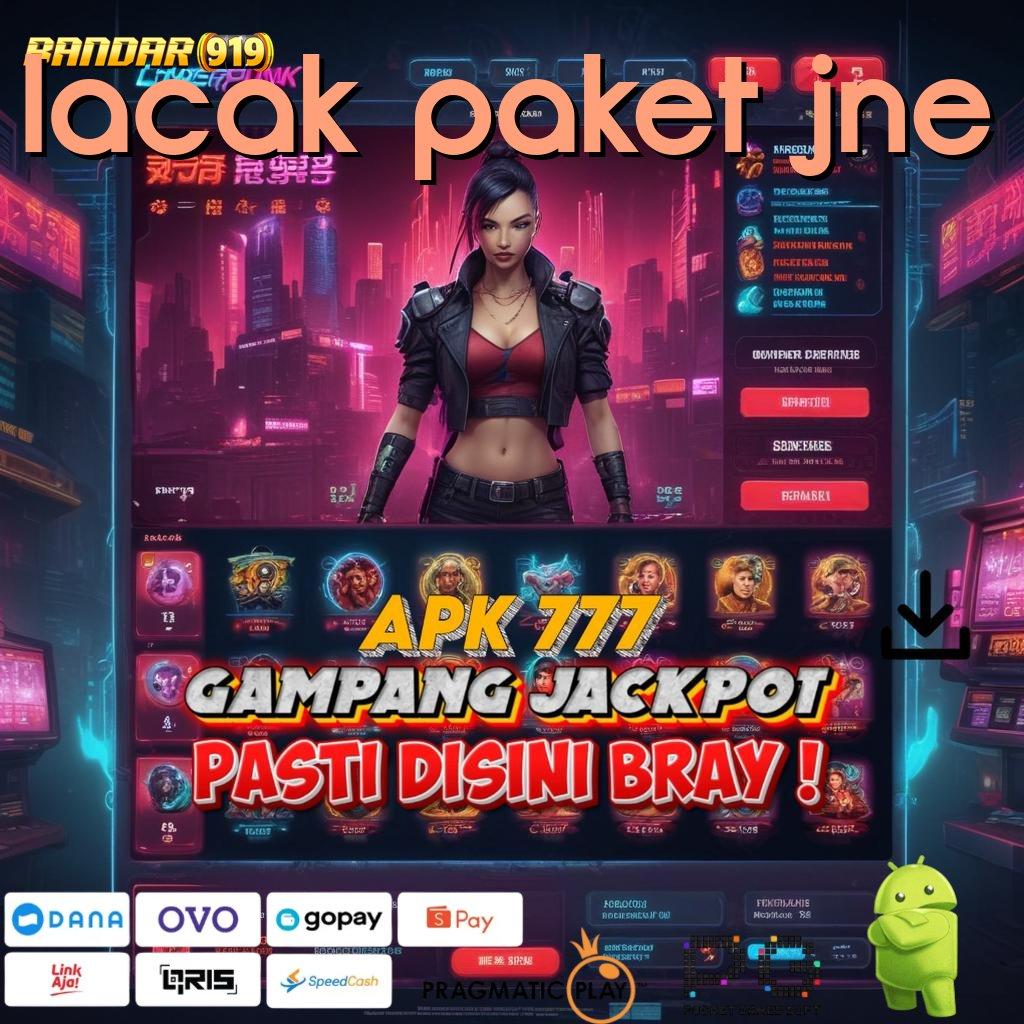 LACAK PAKET JNE @ unduhan apk terbaru? semua game siap dalam satu genggaman!