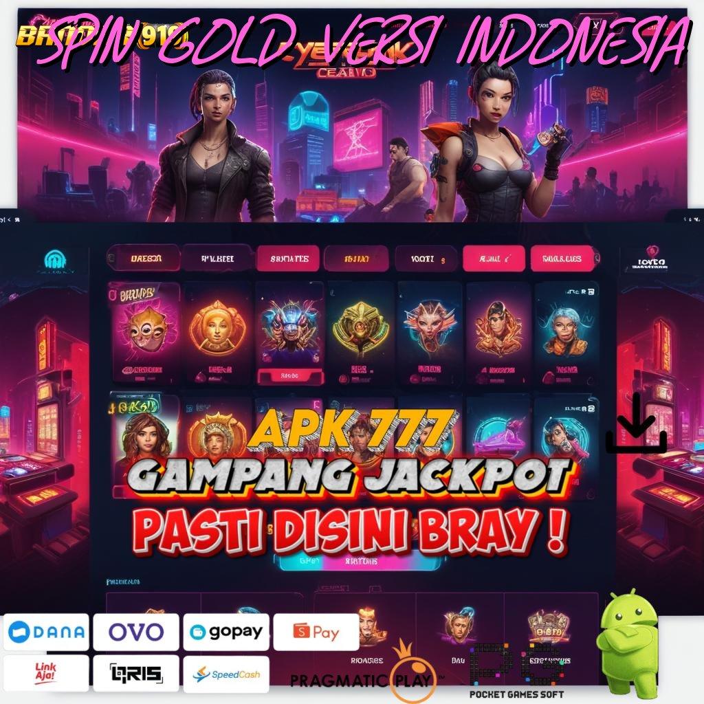 SPIN GOLD VERSI INDONESIA : IOS Advance Dengan Teknologi Web 3 Terbaik