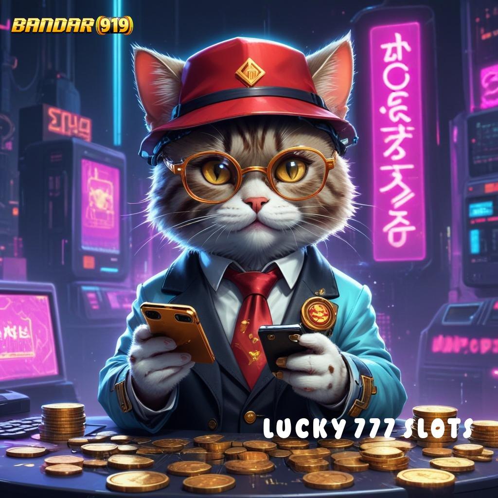 LUCKY 777 SLOTS 🥇 Game Terbaru Dengan Pendekatan Inovatif Gacor