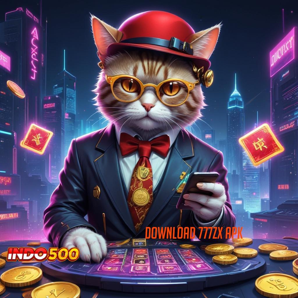 DOWNLOAD 777ZX APK Pembaruan APK Event Bonus Gratis Struktur Operasional