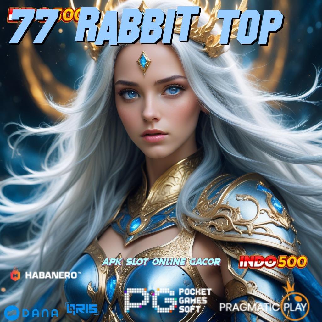 77 Rabbit Top