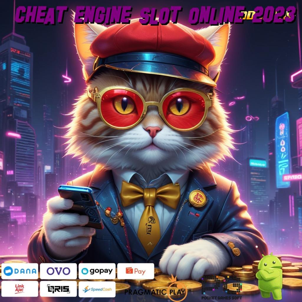 CHEAT ENGINE SLOT ONLINE 2023 @ tekad kuat menuju profit