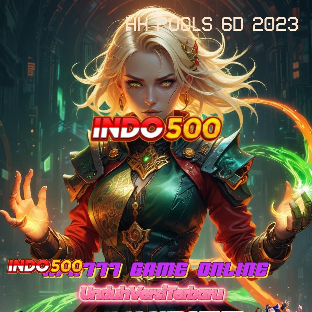 HK POOLS 6D 2023 ⋗ Sistem Baru Untuk Jackpot Dengan Modal Minimal