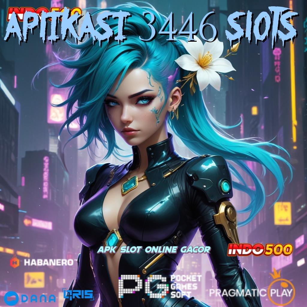 Aplikasi 3446 Slots