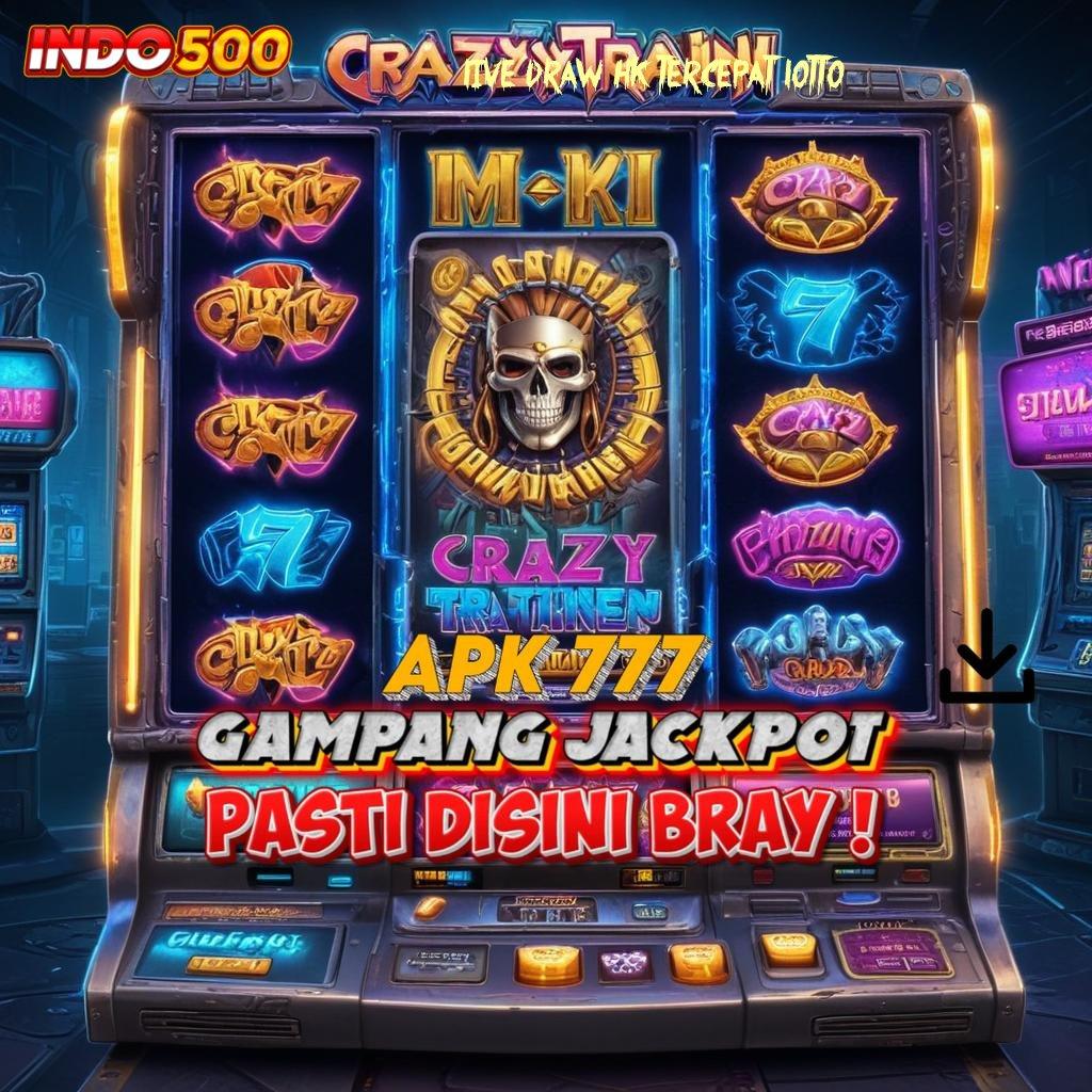 LIVE DRAW HK TERCEPAT LOTTO → Bebas Investasi Deposit Uang Terbatas