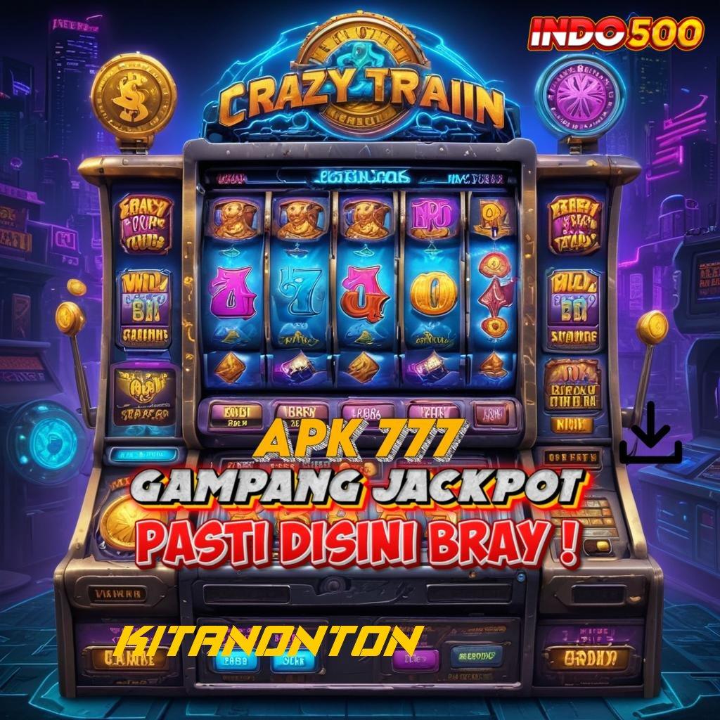 KITANONTON | Download APK Slot Langsung Untung Besar