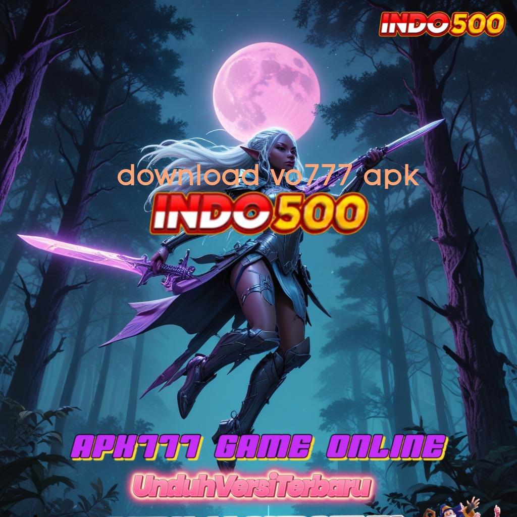 DOWNLOAD VO777 APK ⇏ depo bank jago idr 25