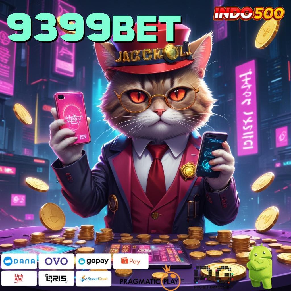 9399BET Versi Baru Rebut Jackpot