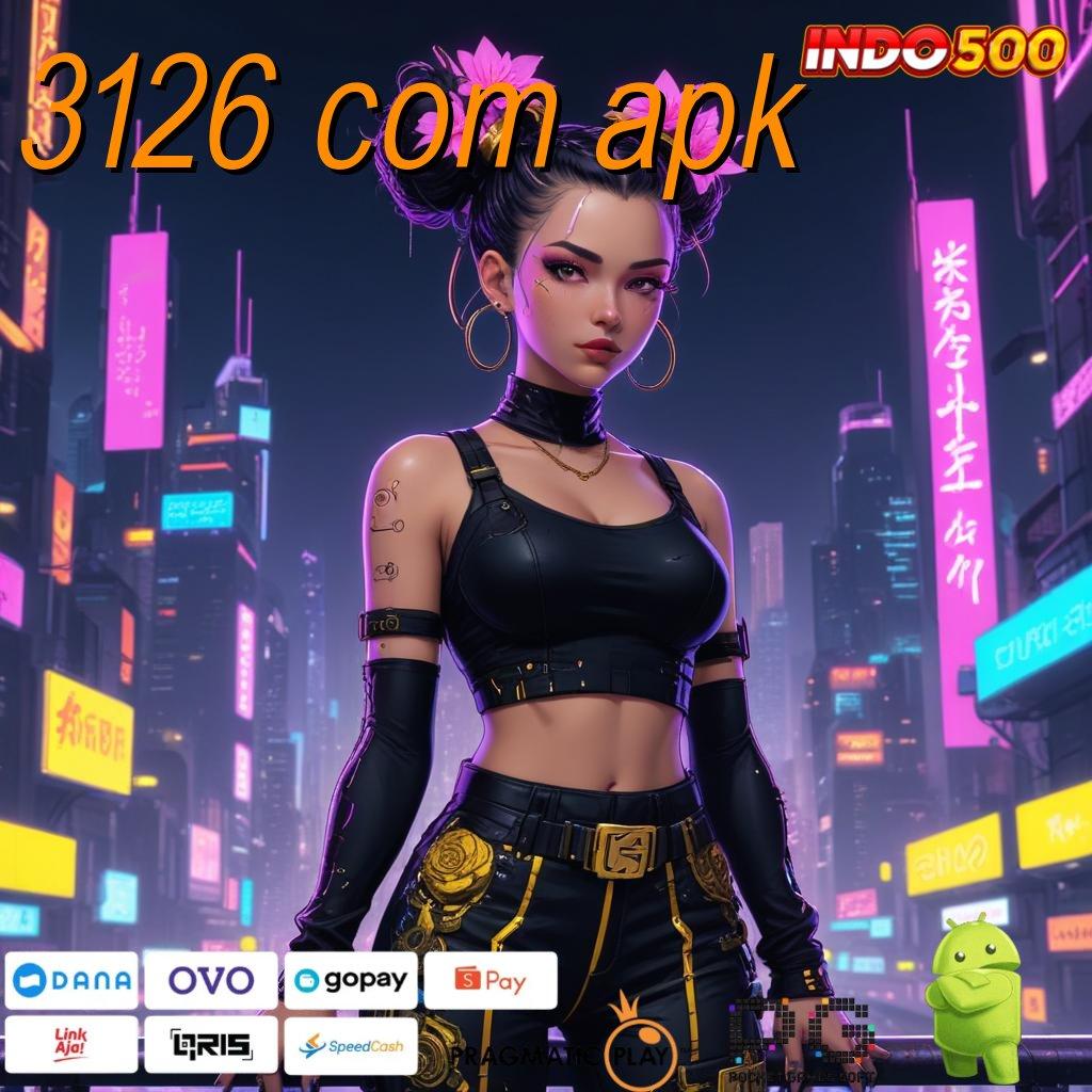 3126 COM APK Pola Proses Slot Apk Uang Nyata Penghasil Uang