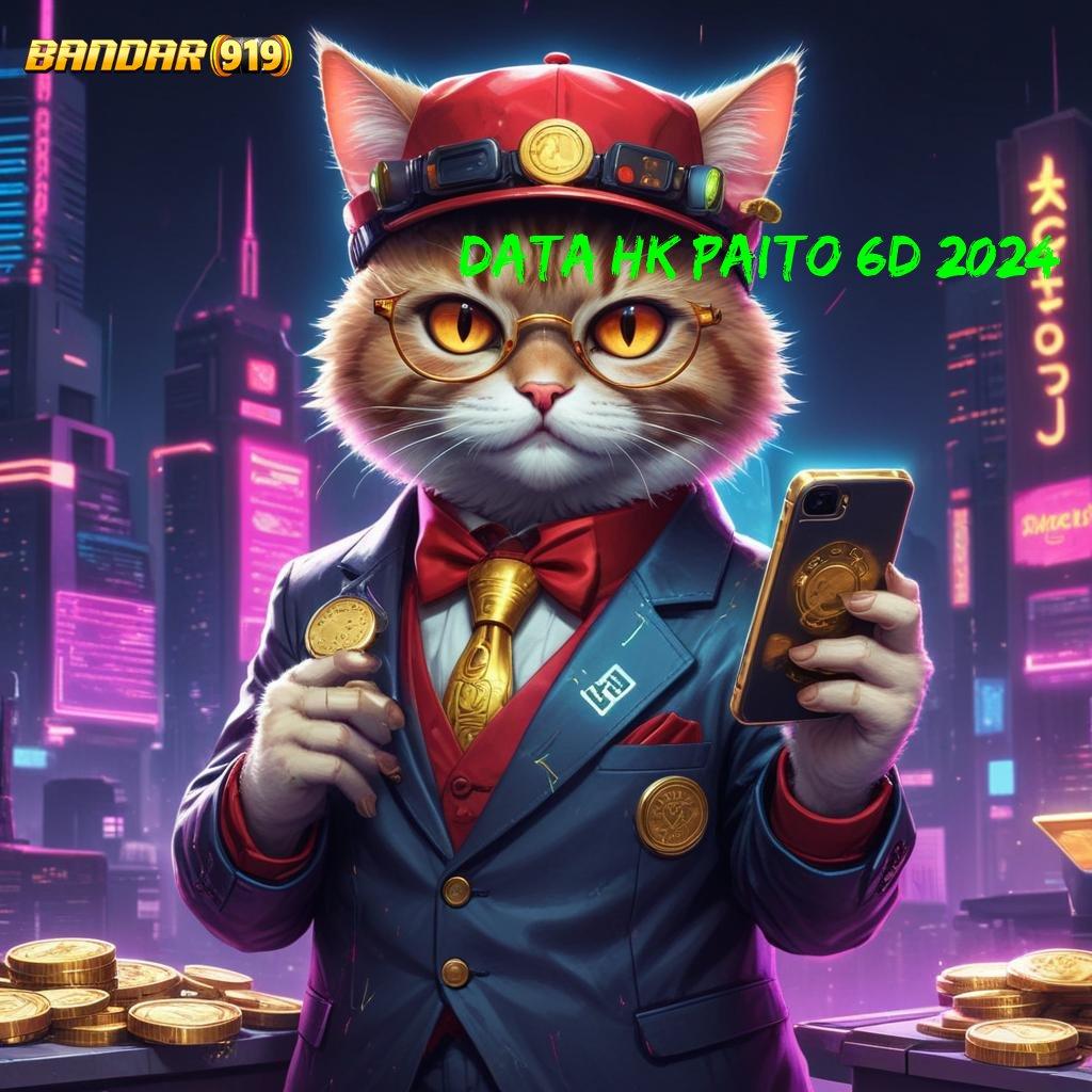 DATA HK PAITO 6D 2024 ✅ Download Slot APK Bonus Terbesar Hari Ini