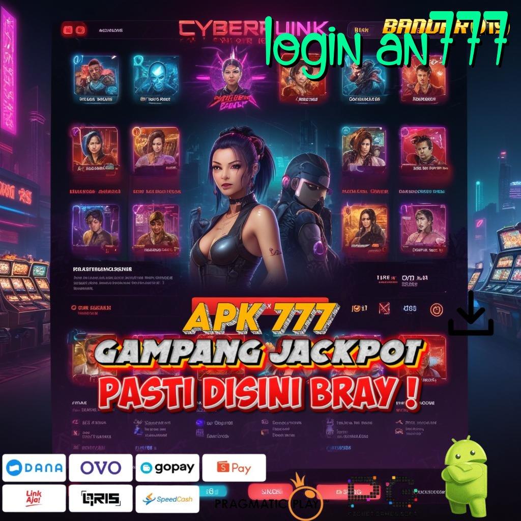 LOGIN AN777 | Bebas Terbuka Apk Cheat Slot Online Terbaru