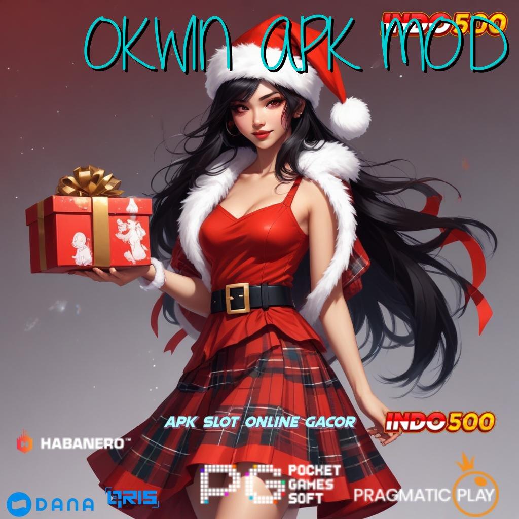 OKWIN APK MOD ↪ game bijaksana fokus pada stabilitas