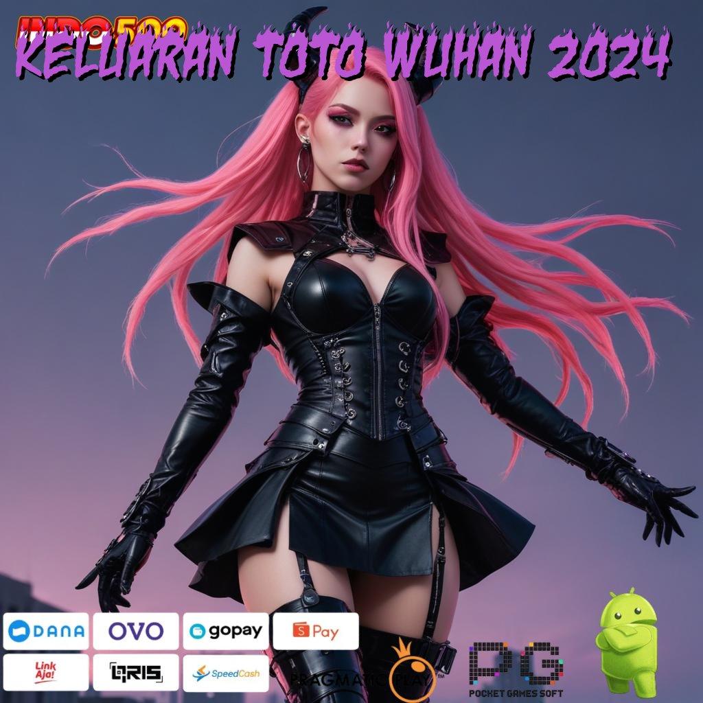 KELUARAN TOTO WUHAN 2024 Mengikuti Langkah Mudah Simple dan Efektif