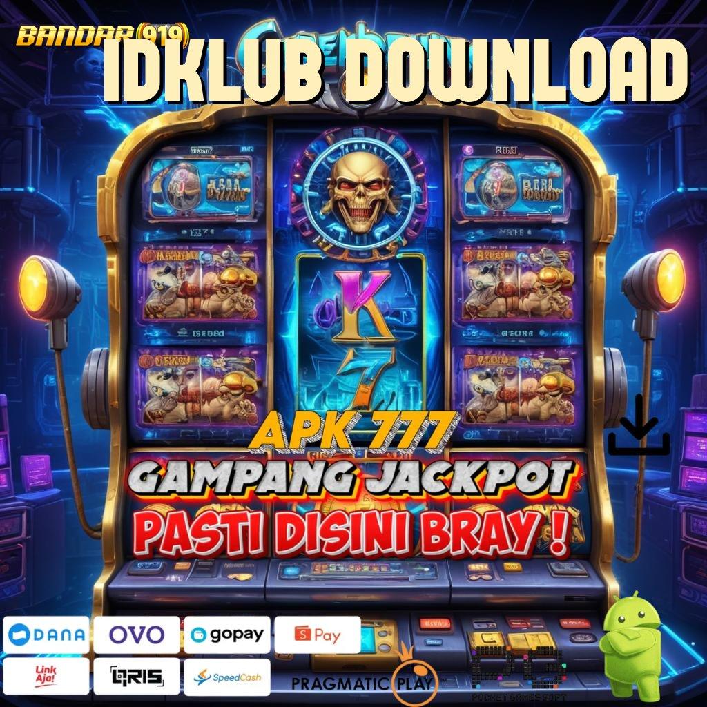 IDKLUB DOWNLOAD , (Versi New) 2.577.66 optimal kilat event