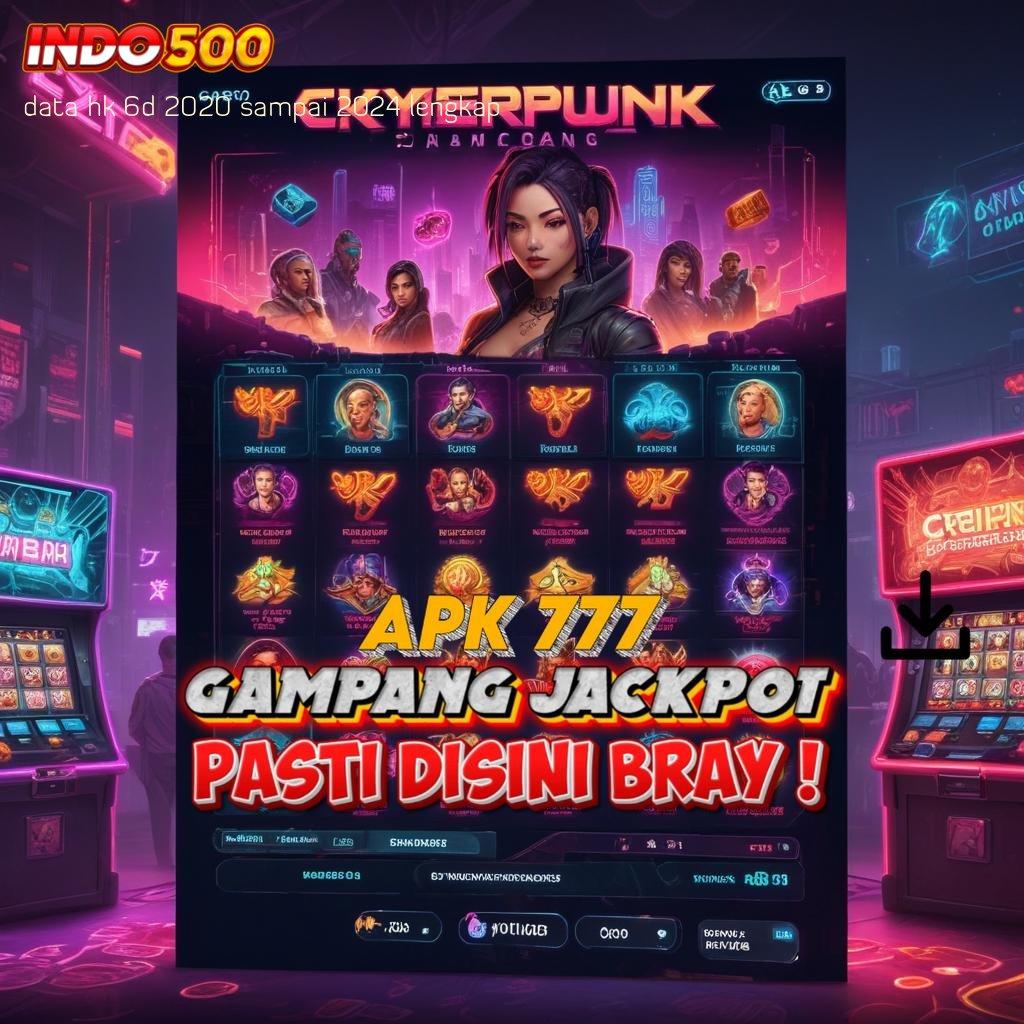 DATA HK 6D 2020 SAMPAI 2024 LENGKAP ➜ Auto Jackpot Kecurangan Slot Apk