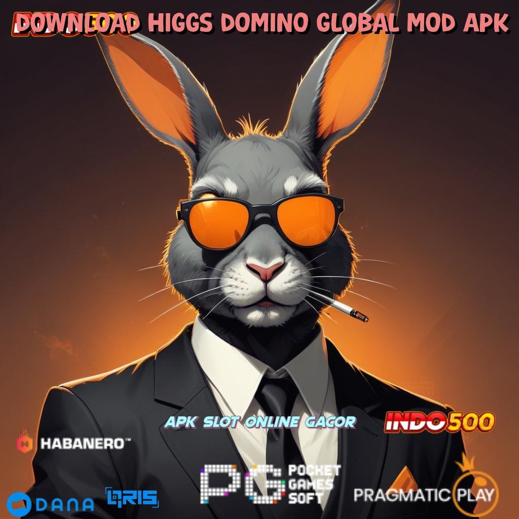 DOWNLOAD HIGGS DOMINO GLOBAL MOD APK 🔎 amandemen penting langsung viral roda emas