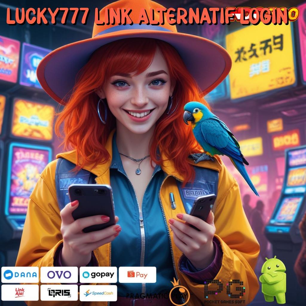 LUCKY777 LINK ALTERNATIF LOGIN Langkah Baru Dalam Mesin Pengembangan Scatter Stabil