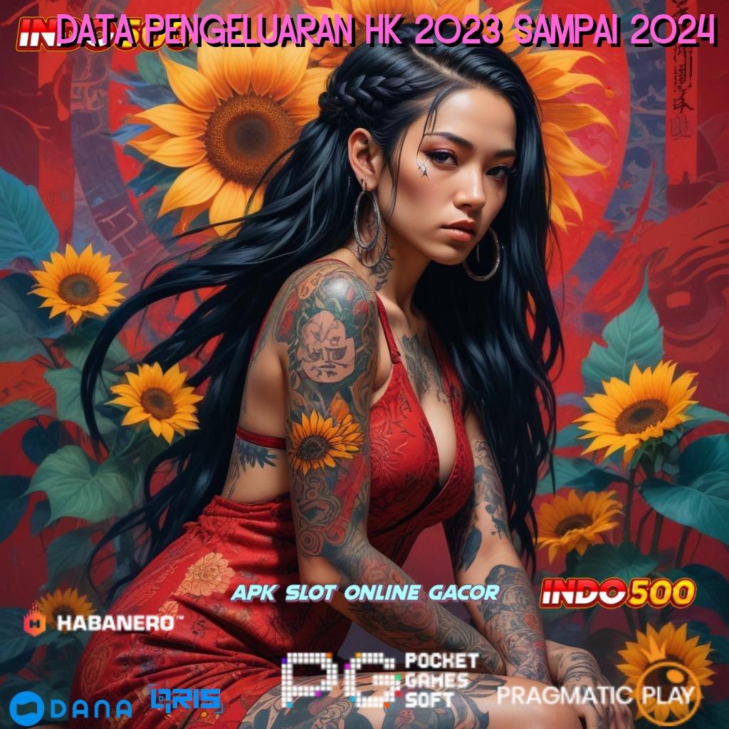 Data Pengeluaran Hk 2023 Sampai 2024