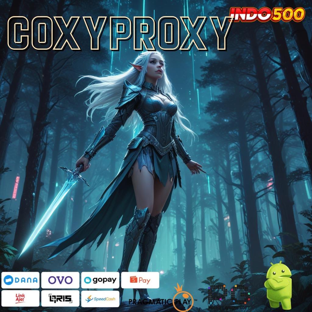 COXYPROXY Deposit Pulsa Langsung Jackpot Gacor