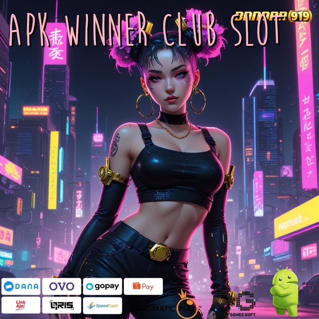 APK WINNER CLUB SLOT > RTP Indonesia Teraktual Sekarang Format Baru Yang Praktis