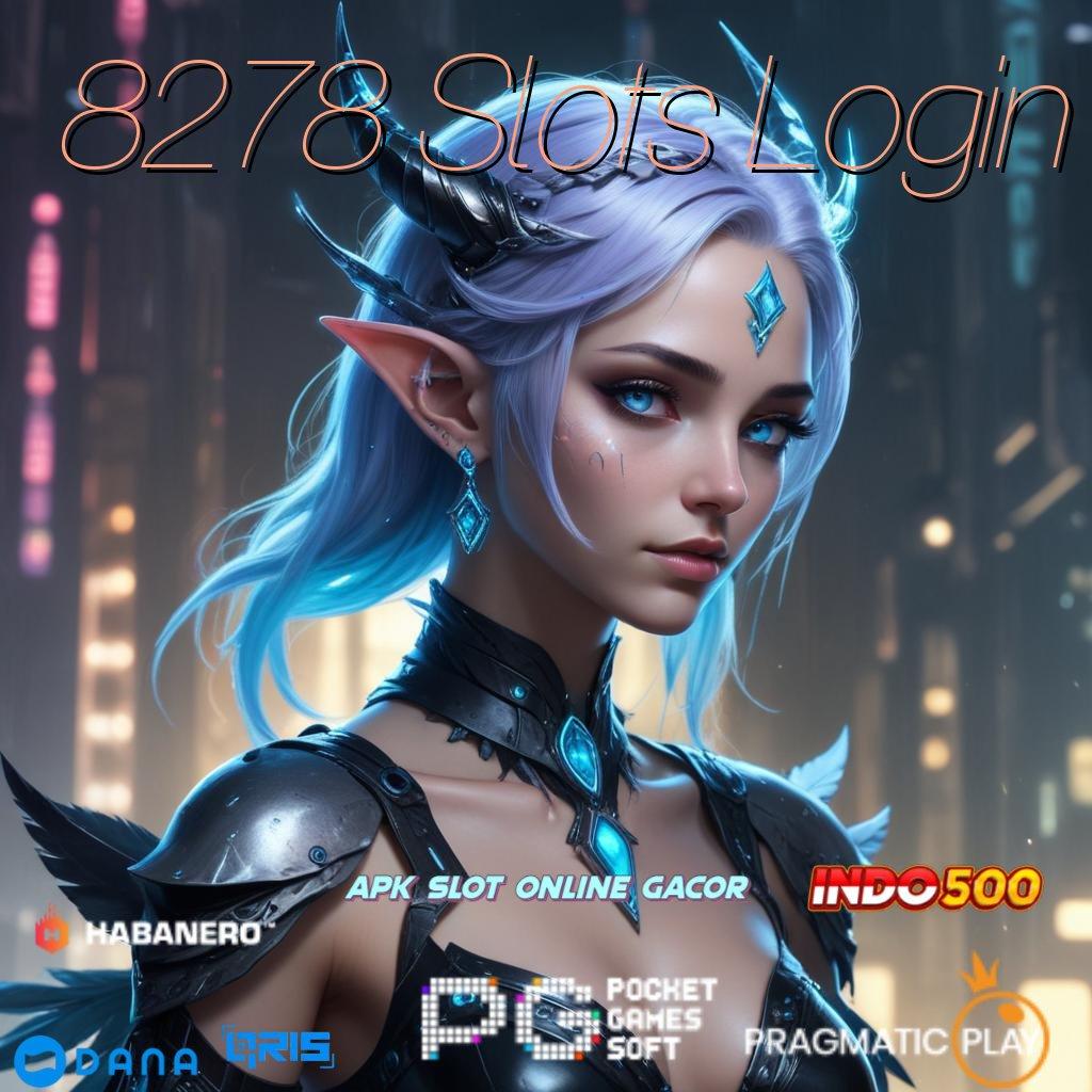 8278 Slots Login