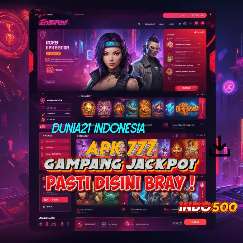 DUNIA21 INDONESIA ® 0Kode Bonus Langsung Cara Deposit Gampang Link Jalan Keluar