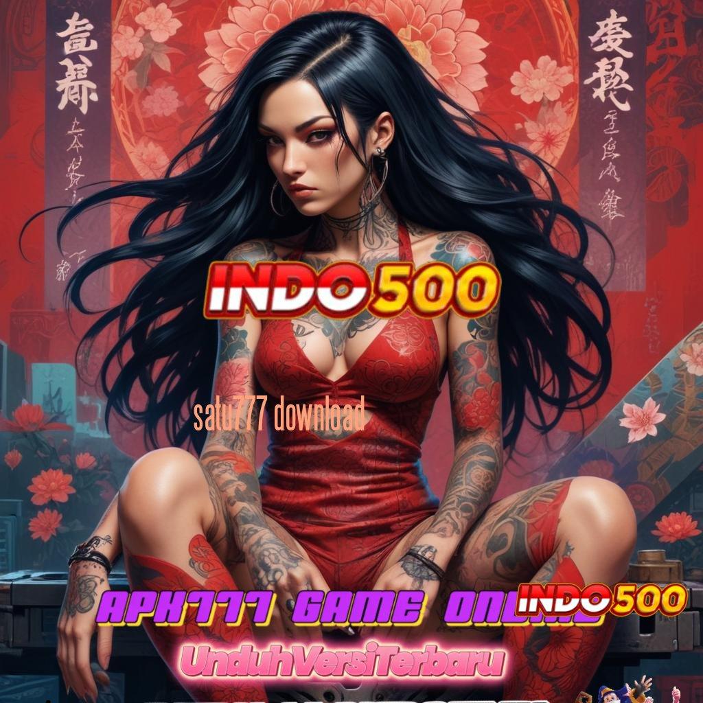 SATU777 DOWNLOAD , Model Bonus Instan Komitmen Spin Tiap Putaran