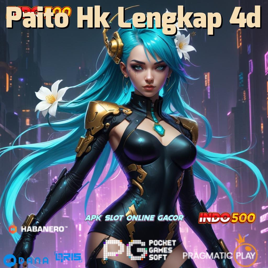 Paito Hk Lengkap 4d