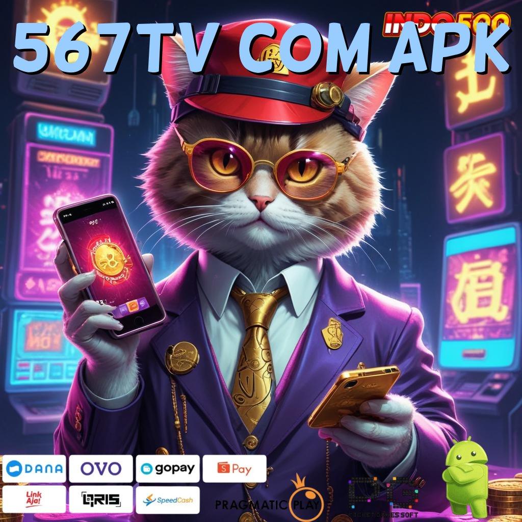 567TV COM APK Mesin Slot Dengan Pola Baru