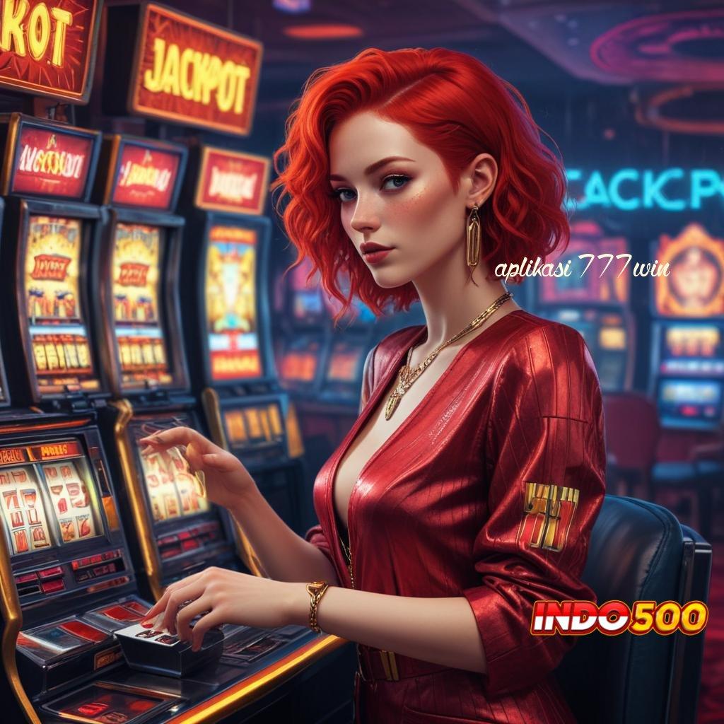 APLIKASI 777WIN Langkah Praktis Menuju Jackpot Dengan Depo Pulsa