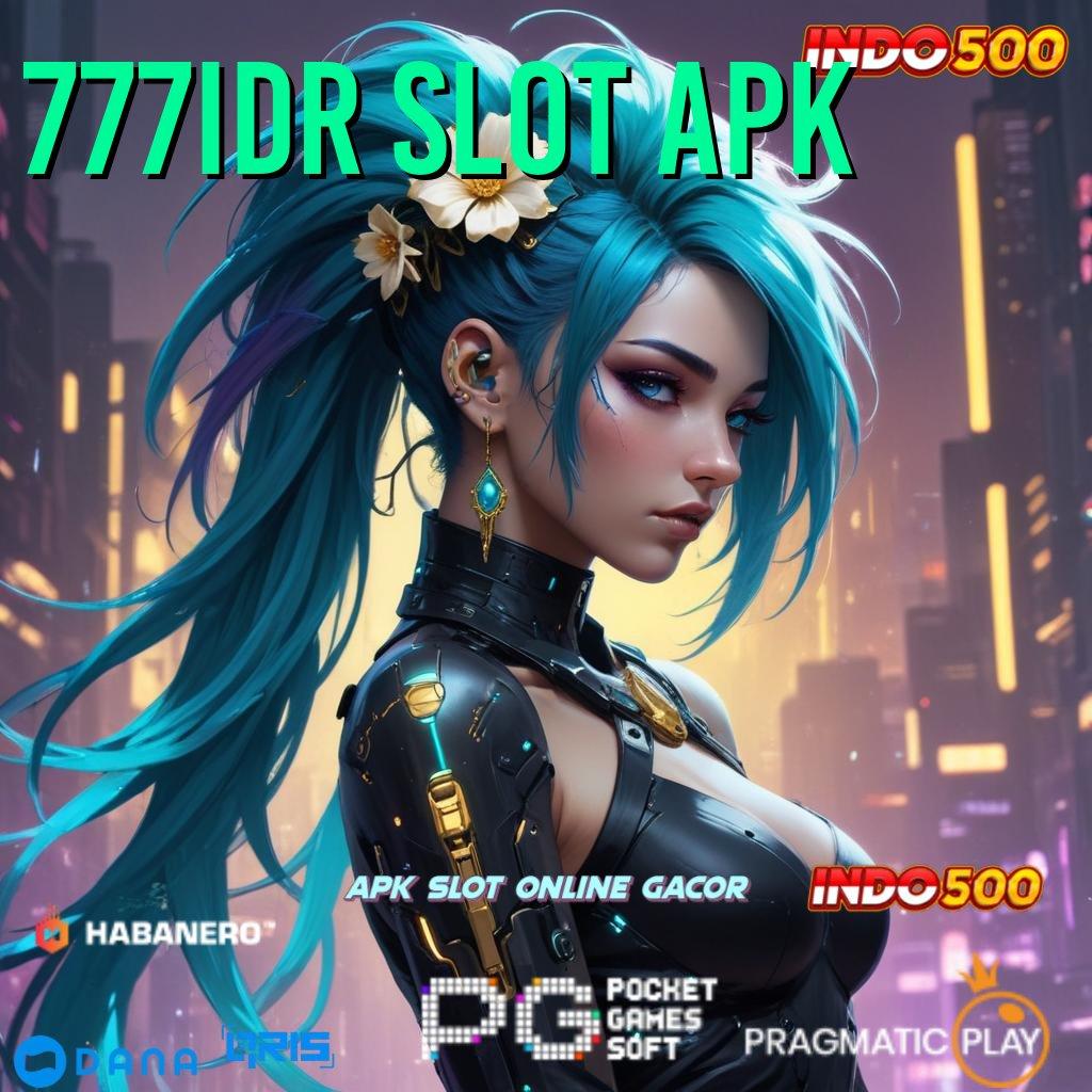 777idr Slot Apk